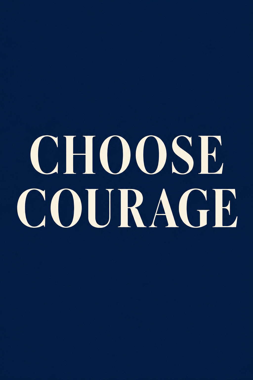 Choose Courage — original canvas artwork