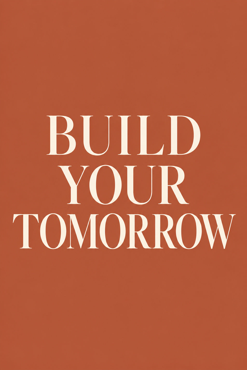 Build Your Tomorrow — original canvas artwork