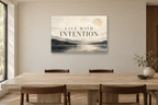 Live With Intention — horizontal canvas in a dining room, full original artwork