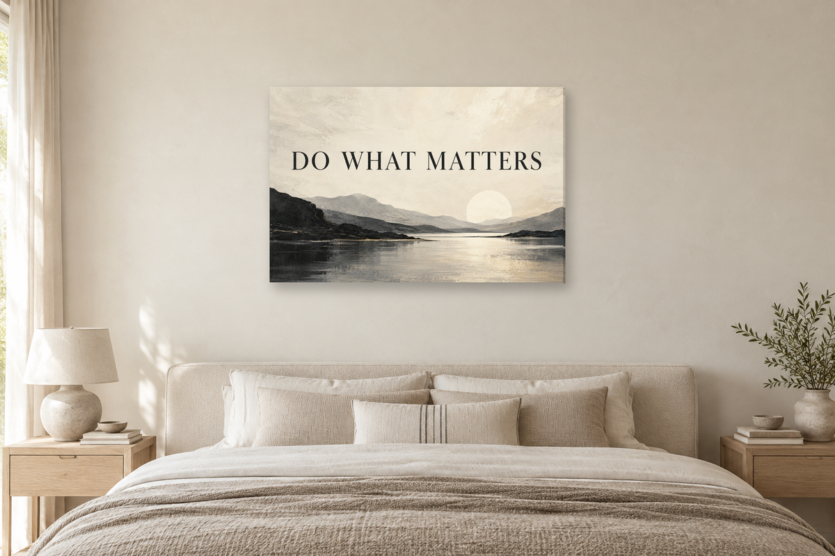 Do What Matters — horizontal canvas in a bedroom, full original artwork