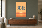 Begin Again in a living room — interior mockup with the complete original artwork