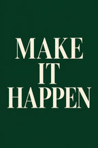 Make It Happen — original canvas artwork