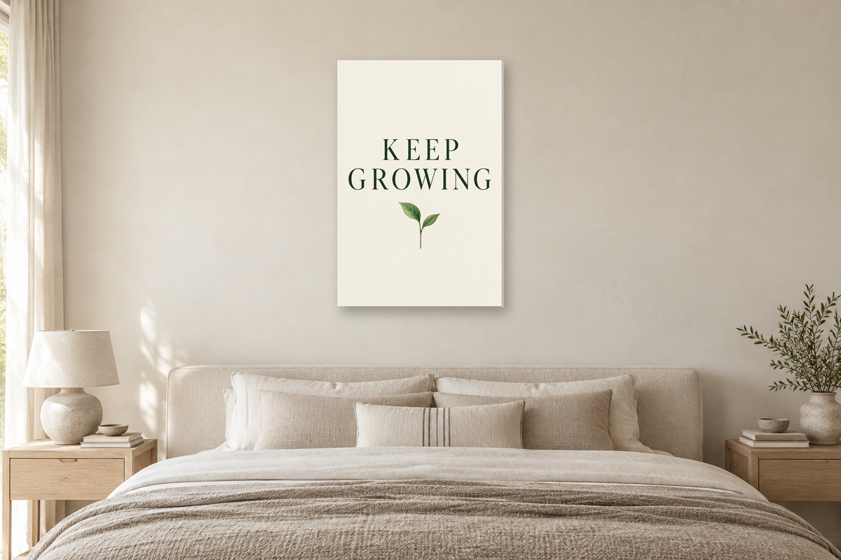 Keep Growing in a bedroom — interior mockup with the complete original artwork