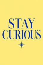 Stay Curious — original canvas artwork