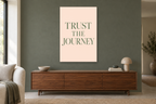 Trust the Journey in a living room — interior mockup with the complete original artwork