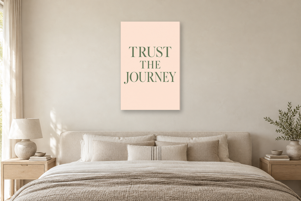 Trust the Journey in a bedroom — interior mockup with the complete original artwork