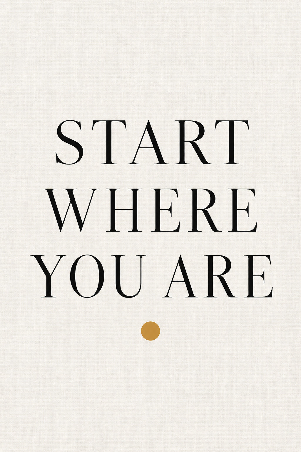 Start Where You Are — original canvas artwork