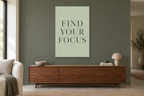 Find Your Focus in a living room — interior mockup with the complete original artwork