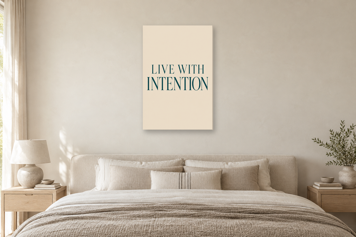 Live with Intention in a bedroom — interior mockup with the complete original artwork
