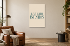 Live with Intention in a reading corner — interior mockup with the complete original artwork