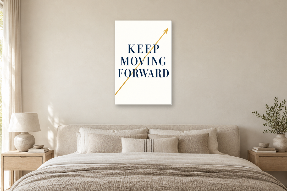 Keep Moving Forward in a bedroom — interior mockup with the complete original artwork