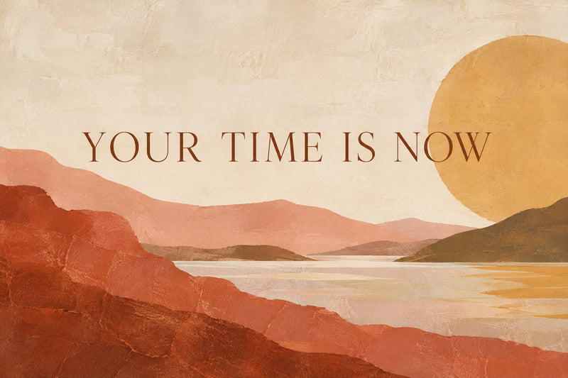 Your Time Is Now — original horizontal canvas artwork